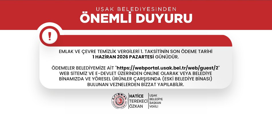EMLAK VE ÇEVRE TEMİZLİK VERGİLERİ 1. TAKSİT DUYURUSU!